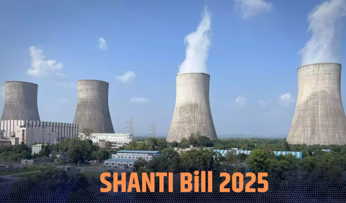 Key provisions of the SHANTI Bill and their impact on India’s nuclear future