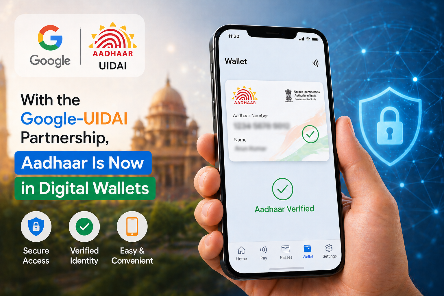 Google-UIDAI साझेदारी से Aadhaar अब डिजिटल वॉलेट में