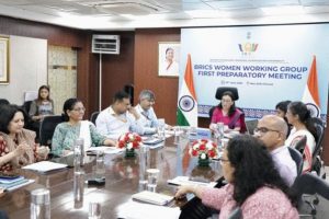 ब्रिक्स महिला कार्य समूह की पहली बैठक, महिला नेतृत्व वाले विकास पर जोर